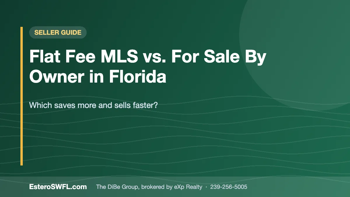 Flat Fee MLS vs. For Sale By Owner in Florida - EsteroSWFL.com