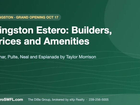 Kingston Estero: Builders, Prices and Amenities — EsteroSWFL.com