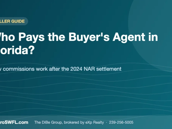 Who Pays the Buyer's Agent in Florida? - EsteroSWFL.com