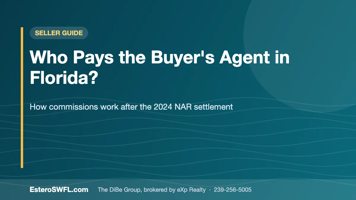 Who Pays the Buyer's Agent in Florida? - EsteroSWFL.com
